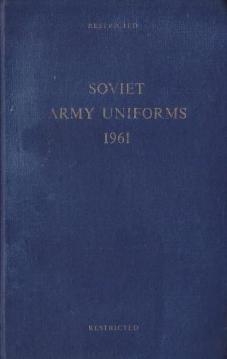 Soviet Army uniforms 1961