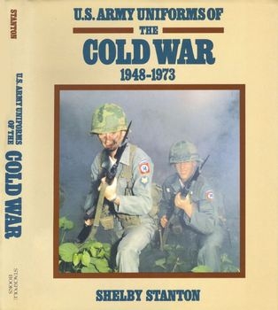 U.S. Army Uniforms of the Cold War 1948-1973