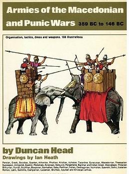 Armies of the Macedonian and Punic Wars 359-146 BC
