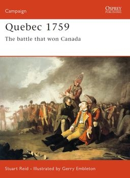 Quebec 1759: The Battle that Won Canada (Osprey Campaign 121)