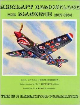 Aircraft Camouflage and Markings 1907-1954 (Harleyford Publications )