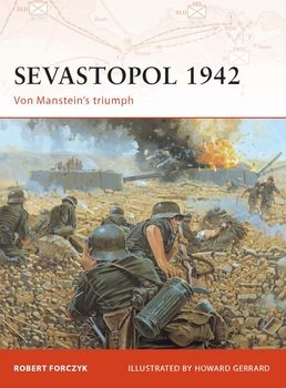 Sevastopol 1942: Von Mansteins Triumph (Osprey Campaign 189)