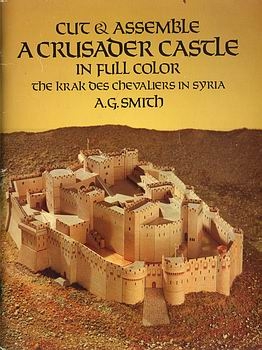 Crusader Castle in Full Color: The Krak Des Chevaliers in Syria (Models & Toys)