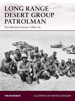 Long Range Desert Group Patrolman: The Western Desert 1940-1943 (Osprey Warrior 148)