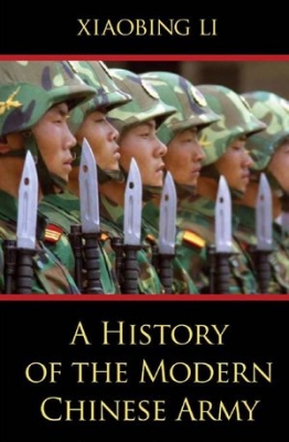 A History of the Modern Chinese Army