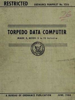 Torpedo Data Computer Mark 3, Mods 5 to 12 inclusive