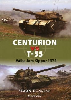 Centurion vs T55: Valka Jom Kippur 1973