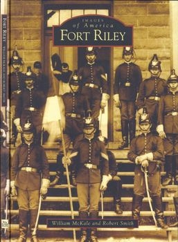 Fort Riley (Images of America)