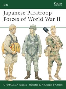 Japanese Paratroop Forces of World War II (Osprey Elite 127)