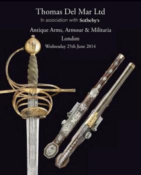 Antique Arms, Armour & Militaria [Thomas Del Mar 20]
