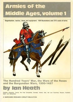 Armies of the Middle Ages Volume 1