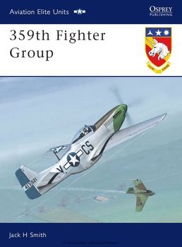 359th Fighter Group (Osprey Aviation Elite Units 10)