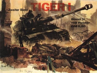 Tiger I (Waffen-Arsenal Band 31)