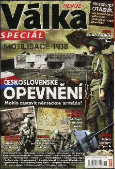 Mobilisace 1938 Ceskoslovenske opevneni (Valka Revue Special) 