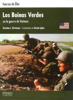 Los Boinas Verdes en la guerra de Vietnam (Fuerzas de Elite)