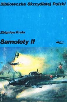 Samoloty IL (Biblioteczka Skrzydlatej Polski)