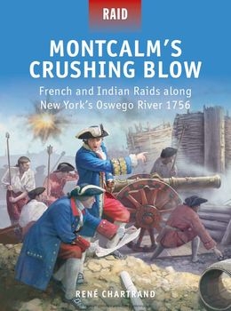 Montcalm's Crushing Blow (Osprey Raid 46)