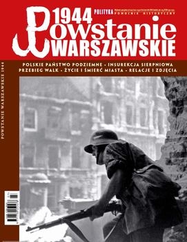 1944 Powstanie Warszawskie (Pomocnik Historyczny Polityka: Widanie Specjalne)