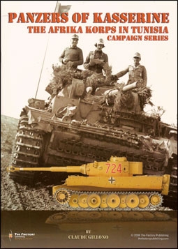 Panzers of Kasserine The Afrika Korps in Tunisia (Campaigns Series)