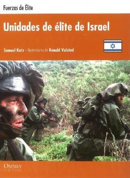 Unidades de elite de Israel (Fuerzas de Elite)