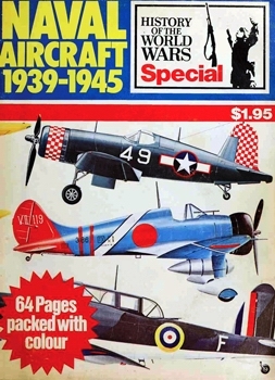 Naval Aircraft 1939-1945 (Purnell's History of the World Wars Special)