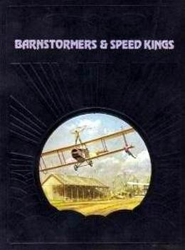 Barnstormers & Speed Kings (The Epic of Flight)