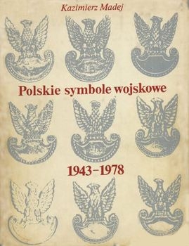 Polskie Symbole Wojskowe 1943-1978