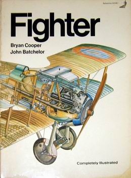Fighter. A History of Fighter Aircraft