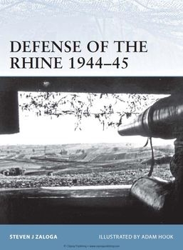 Defense of the Rhine 1944-1945 (Osprey Fortress 102)