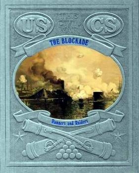 The Blockade - Runners and Raiders (The Civil War Series)