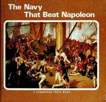 The Navy That Beat Napoleon