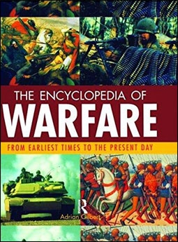The Encyclopedia of Warfare: From the Earliest Times to the Present Day