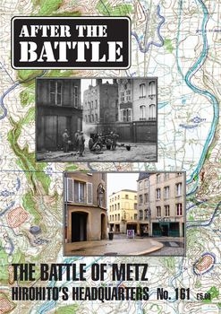 The Battle for Metz (After the Battle 161)