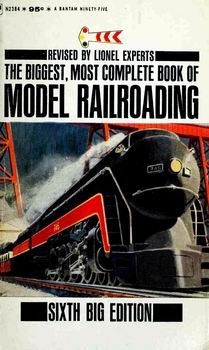 The Biggest, Most Complete Book of Model Railroading