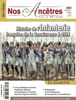 Histoire de l'Infanterie Francaise de la Renaissance a 1914