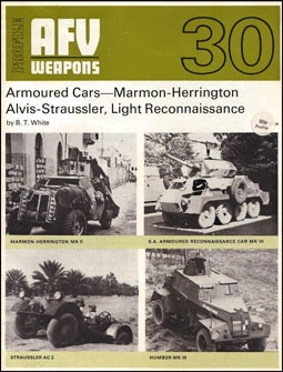 AFV Weapons Profile 30 - Armoured Cars -- Marmon-Herrington, Alvis-Straussler, Light Reconnaissance