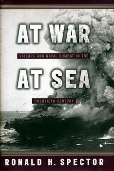 At War, at Sea: Sailors and Naval Combat in the Twentieth Century