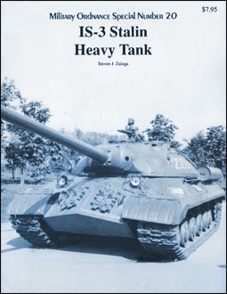 IS-3 Stalin Heavy Tank (Military Ordnance Special Number 20)