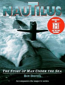 Nautilus: The Story of Man Under the Sea