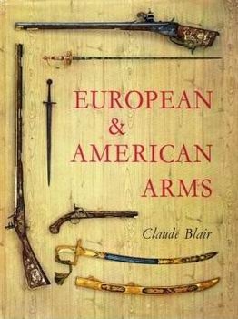 European & American Arms, c. 1100-1850