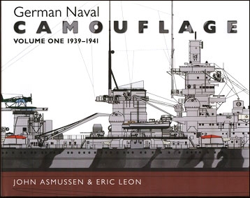 German Naval Camouflage: Volume One 1939-1941