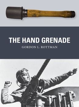 The Hand Grenade (Osprey Weapon 38)