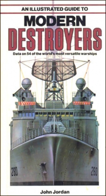 An Illustrated Guide to Modern Destroyers