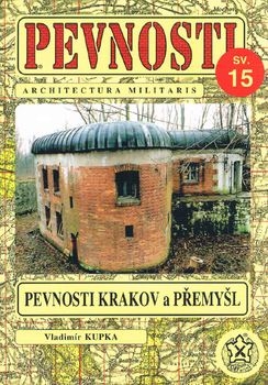 Pevnosti Krakow a Premysl (Pevnosti №15)
