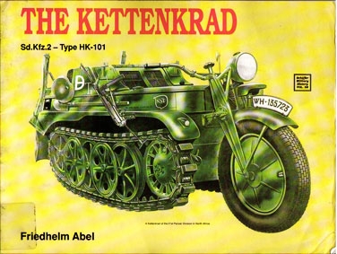 Schiffer Military History Vol. 38: The Kettenkrad Sd.Kfz.2 - Type HK-101
