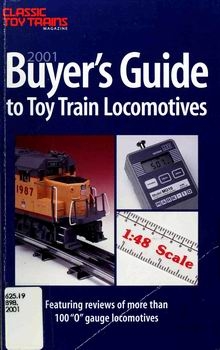 Buyer's Guide to Toy Train Locomotives (Classic Toy Trains Magazine)