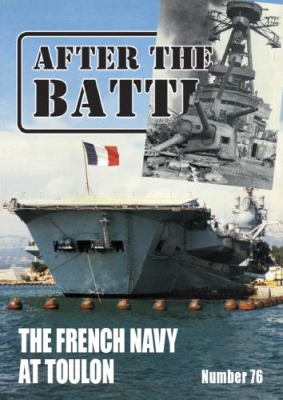 After the Battle 76: The French Navy At Toulon