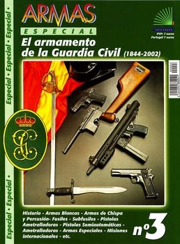 El Armamento de La Guardia Civil (1844 2002) (Armas Especial 3)