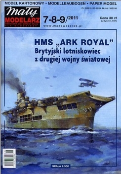HMS "Ark Royal" [Maly Modelarz 2011-7/8/9]