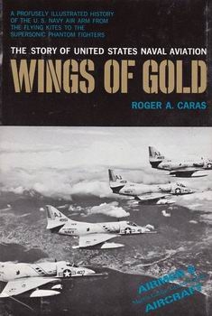 Wings of Gold: The Story of United States Naval Aviation